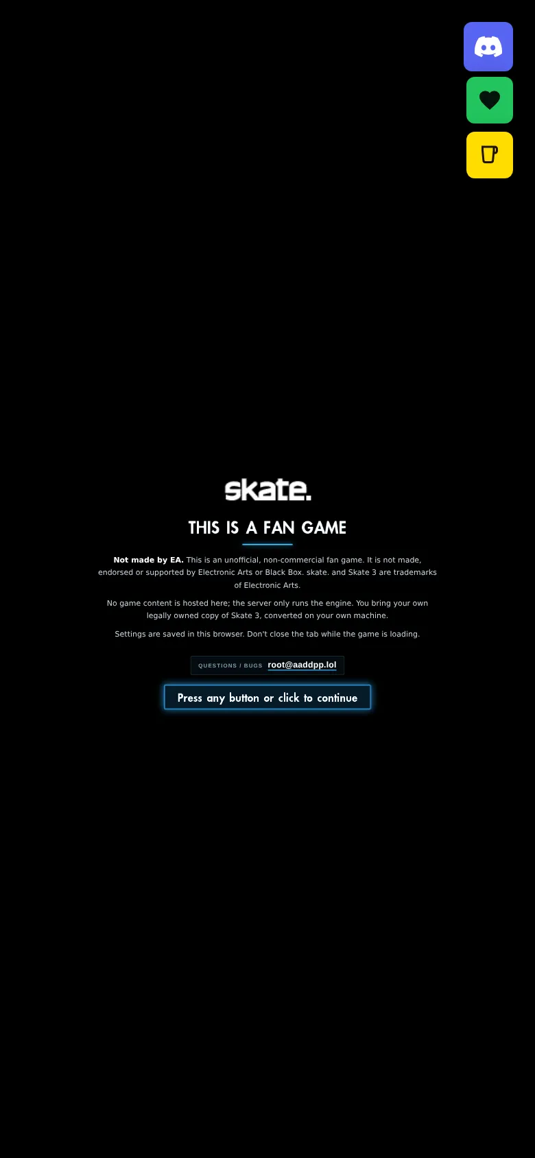 skate.aaddpp.lol의 첫 화면 — 팬 게임 고지(EA 무관, 게임 콘텐츠 미호스팅, 자기 사본 지참)와 Press any button 문구가 표시되어 있다